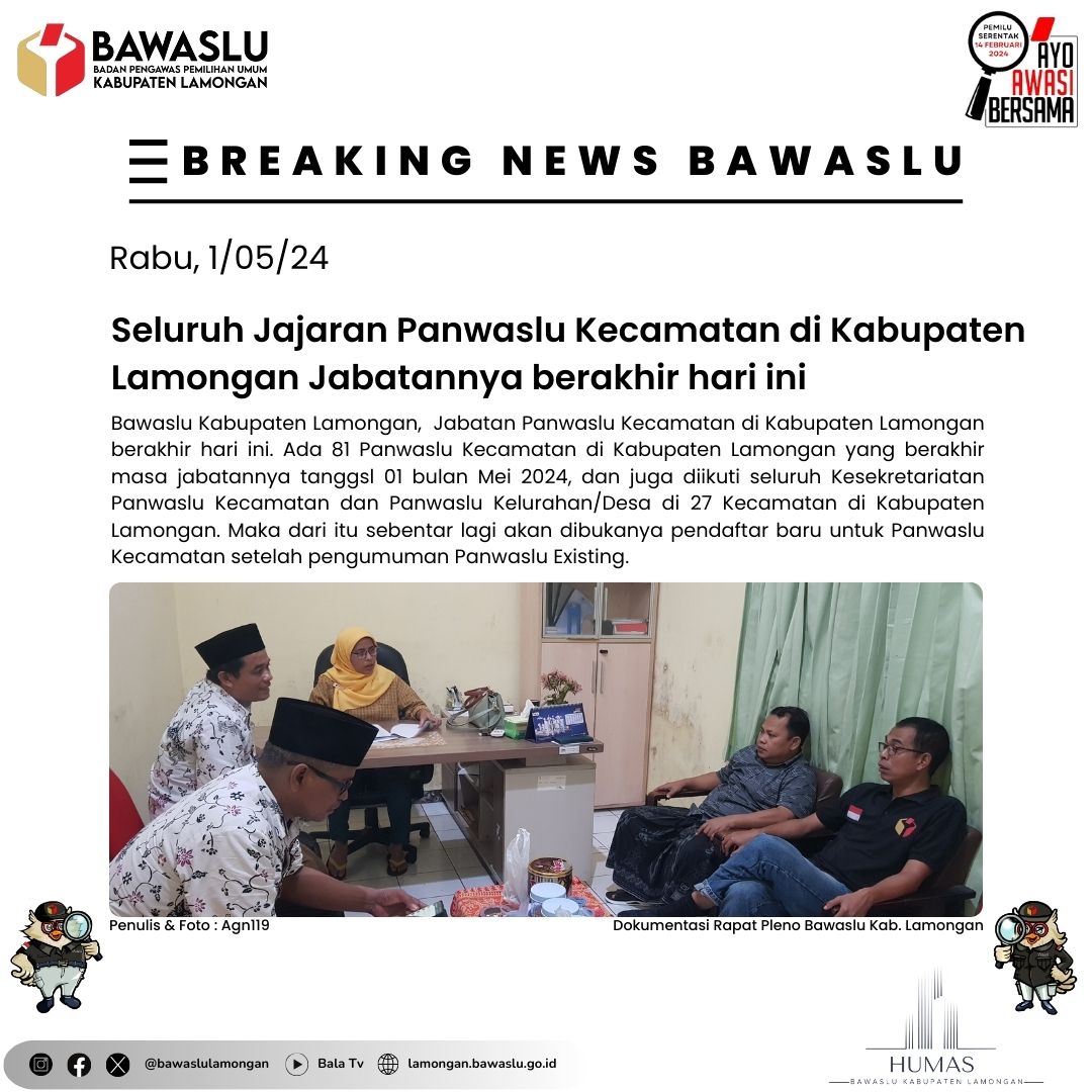 SELURUH JAJARAN PANWASLU KECAMATAN di KABUPATEN LAMONGAN JABATANNYA BERAKHIR HARI HARI INI