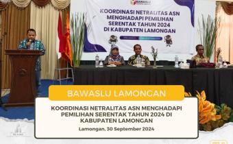 Bawaslu Kabupaten Lamongan Melakukan Koordinasi Netralitas ASN